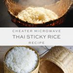 Thai Sticky Rice with a Microwave