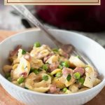 Ham and Cheese Tortellini Recipe with Peas - Jersey Girl Cooks