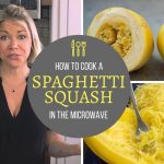 How to Cook Spaghetti Squash in the Microwave in just a few easy steps